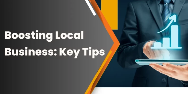 Boosting Local Business Key Tips