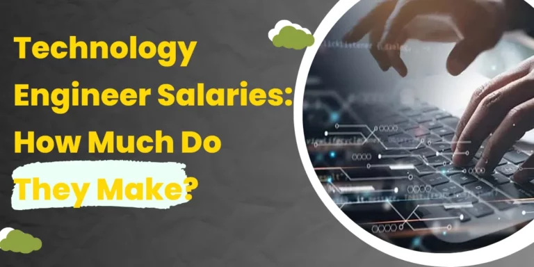 Technology Engineer Salaries How Much Do They Make